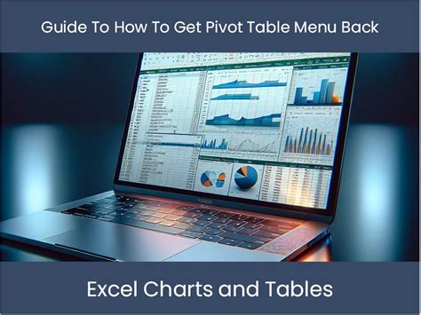 How to Get Pivot Table Menu Back: Exploring the Intersection of Data Analysis and Creative Problem-Solving